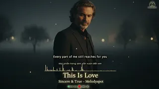  this is love sincere and pure melodyspot official lyric video