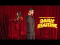 Lagu Mohitveer, Karam Brar \u0026 G-Funk - Daily Routine (feat. Harp Sandhu) [Official Music Video]