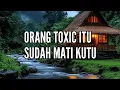 Download Lagu 🎆 TOXIC PEOPLE ARE ALREADY DEAD 🎆