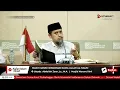 Download Lagu LIVE Buah Manis Mengimani Nama Allah Al-Halim - Ustadz Abdullah Zaen, Lc., M.A.