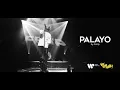 Lagu Felip - PALAYO (Live at We Play Here)
