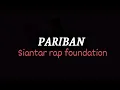 Lagu pariban, siantar rap foundation(liryc lagu)