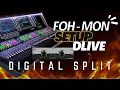 Digital Split FOH MON with dLIVE