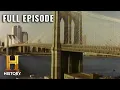 Modern Marvels Building the Brooklyn Bridge S2 E20 Full Episode History