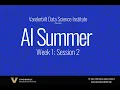 AI Summer 2023 Week 1 Session 2
