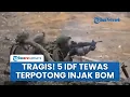 Download Lagu 5 Tentara Israel Tewas seusai Injak Bom Jebakan, Kaki IDF Terpotong sementara 14 Prajurit Sekarat