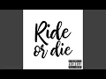 Download Lagu Ride Or Die
