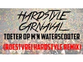 Download Lagu Gebroeders Ko - Waterscooter (Roestvrei Remix)  Hardstyle Carnaval 2017