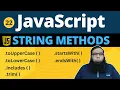 JavaScript string methods Built in JavaScript string methods Class 22
