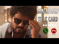 Download Lagu Thalapathy - Master Title Card | BGM | Ringtone | Sufyric Present's 