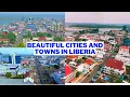 Top 10 Most Beautiful Cities And Towns In Liberia