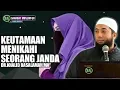 Download Lagu Keutamaan Menikahi Janda - Ustadz Khalid Basalamah