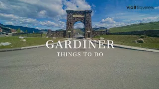 Best Things to do in Gardiner Montana 4K U