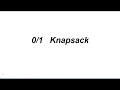Knapsack Problem - Explanation and Implementation