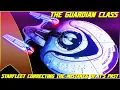 Download Lagu (311) The Guardian Class (Starfleet Correcting The Mistakes Of It's Past)