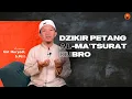 AL MA'TSURAT KUBRO [DZIKIR PETANG]