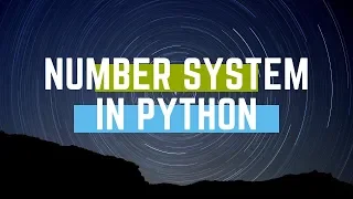 Number System Conversion in Python Python Tutorial 18