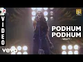 Download Lagu Virattu - Podhum Podhum Video | Naresh Iyer, Andrea