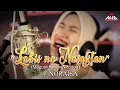 Download Lagu 𝗕𝗲𝗻𝗮𝗹 𝗮 𝗡𝗮𝘀𝗮𝗸𝘁𝗮𝗻 𝗔𝗸𝗼 - 𝖭𝗈𝗋𝖺𝗂sa ( Labis na Nasaktan Moro Version)