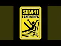 Sum 41 - Landmines