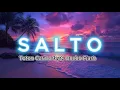 Download Lagu TOTON CARIBO - SALTO FT ONCHO FLASH (Lyrics Video)