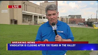 Sources Vindicator is closing after 150 years in Valley