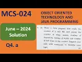 Q4 a Java MCS024 - June