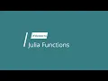 Julia Functions Part-1