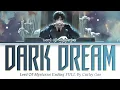 Download Lagu Lord Of Mysteries - Ending FULL『DARK DREAM』by Curley Gao (Lyrics)