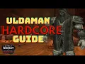 Uldaman Guide WoW Classic Hardcore