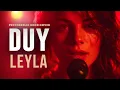 Duy Leyla | Psychedelic Anatolian Rock Cover