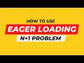 How to handle N 1 problem with eager loading in Laravel Arbic