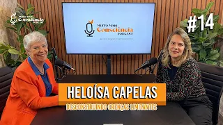 Desconstruindo crenças limitantes com Heloisa Capelas