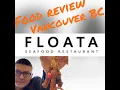 Food Review Vancouver BC Floata Restaurant Dim sum