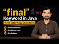 Final Keyword in Java Final Variable Method Class Interview Questions