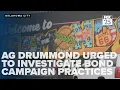 Resident urges AG Drummond to investigate Edmond s bond campaign practices