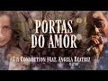 Portas do Amor Xis Connection feat Angela Beatriz