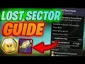 Destiny 2 Extraction Solo LOST SECTOR GUIDE And Build Expert Lost sector Guide Episode 2 Revenant