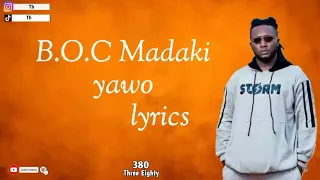 b o c madaki yawo lyrics