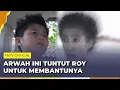 Lagu Dendam Arwah Tuntut Balas Dendam | Roy Kiyoshi Anak Indigo ANTV | Eps 5
