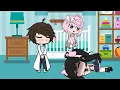 My private doctor treated my mom’s doll instead ~ gacha heat doll meme | gacha life | gacha club