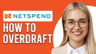 How To Overdraft NetSpend How To Sign Up For NetSpend Overdraft