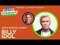 Billy Idol Underneath the Drugs and Acting Out is Someone Who Really Believes in What He s Doing