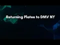 Returning Plates to DMV NY