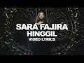 Download Lagu SARA FAJIRA - HINGGIL (VIDEO LYRICS)