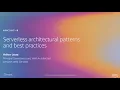 AWS re Invent 2019 REPEAT 3 Serverless architectural patterns and best practices ARC307-R3