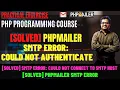 SOLVED PHPMailer SMTP Error Could not connect to SMTP host SMTP Error Could not authenticate