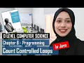 FOR LOOP Count Controlled Loop Java Programming Chapter 8 O Level Computer Science