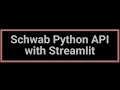 Schwab API Build Your Own Investment Dashboard Python