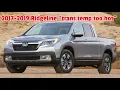 2017 - 2019 Honda Ridgeline trans temp too hot message